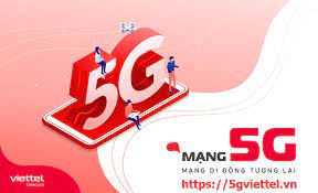 KHUYẾN MÃI MẠNG 5G MỚI NHẤT CỦA VIETTEL 0965519898